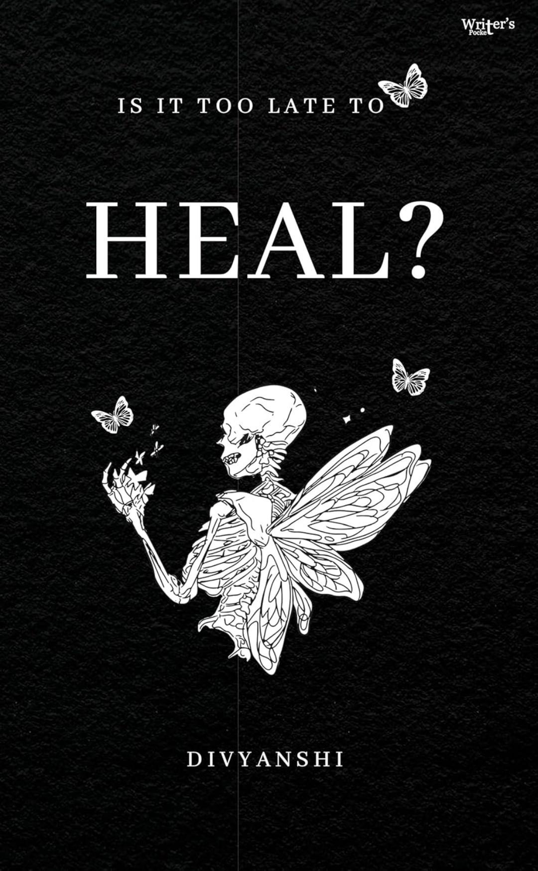 Is It Too Late to Heal?